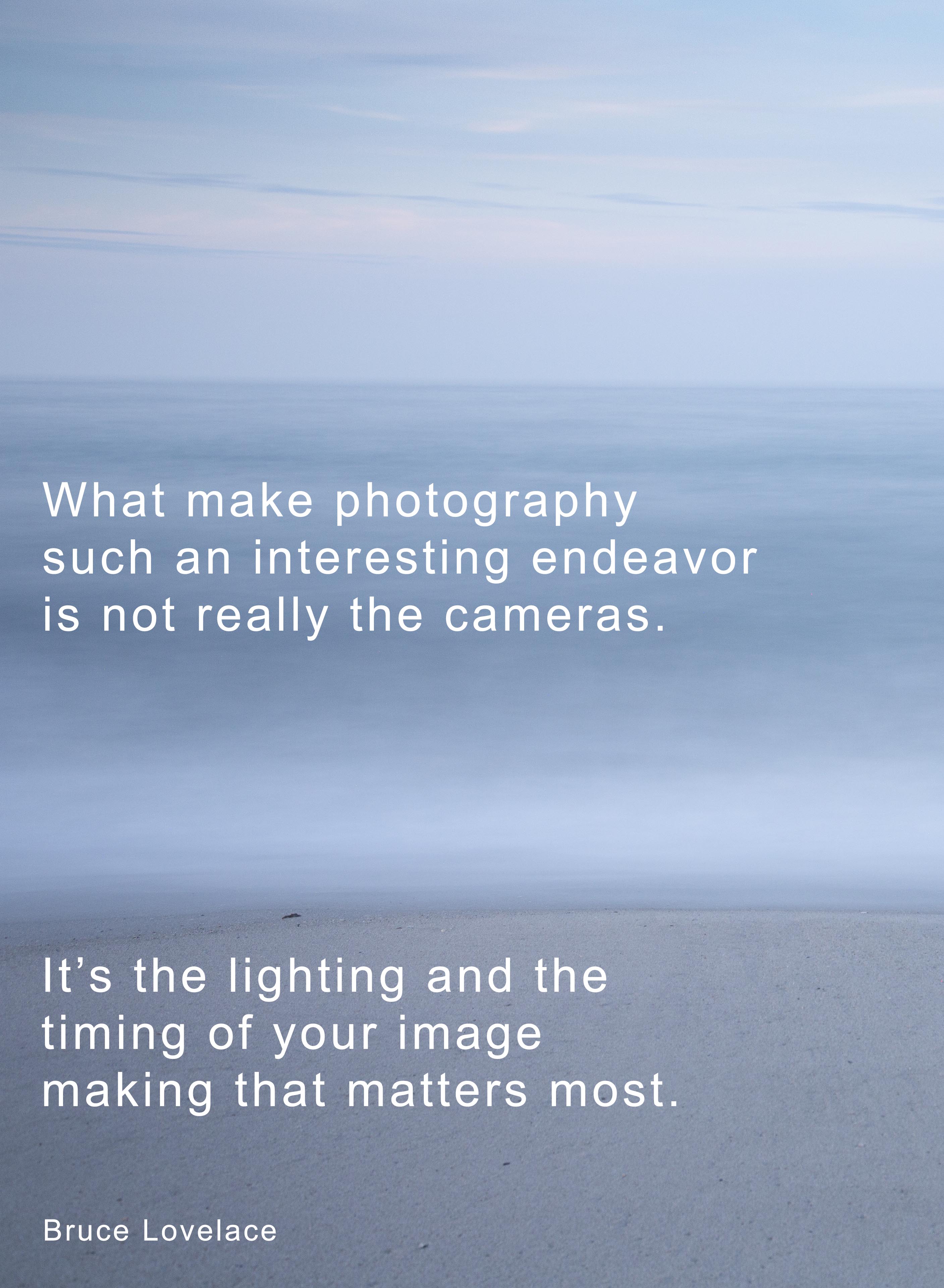Bruce Lovelace photographer quote