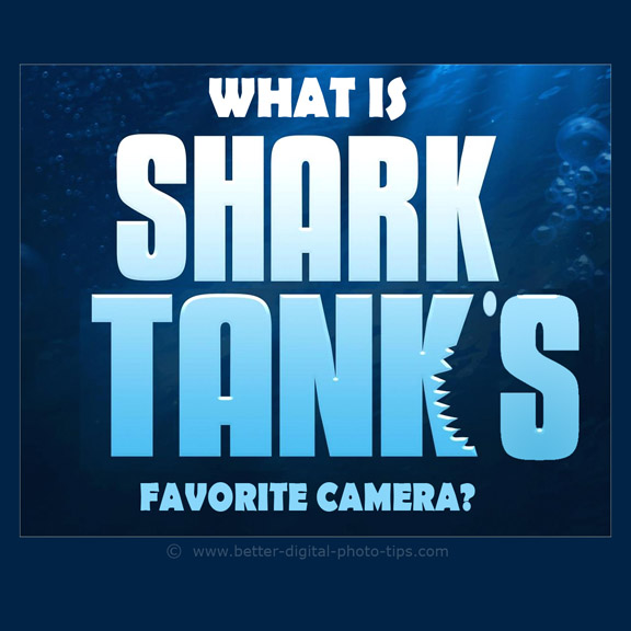 Graphic Shark Tank's Favorite Camera